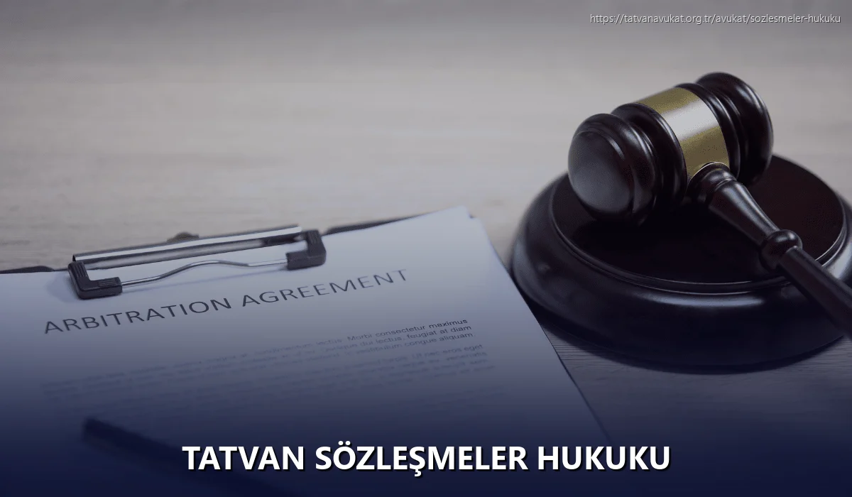 Tatvan Sözleşmeler Hukuku