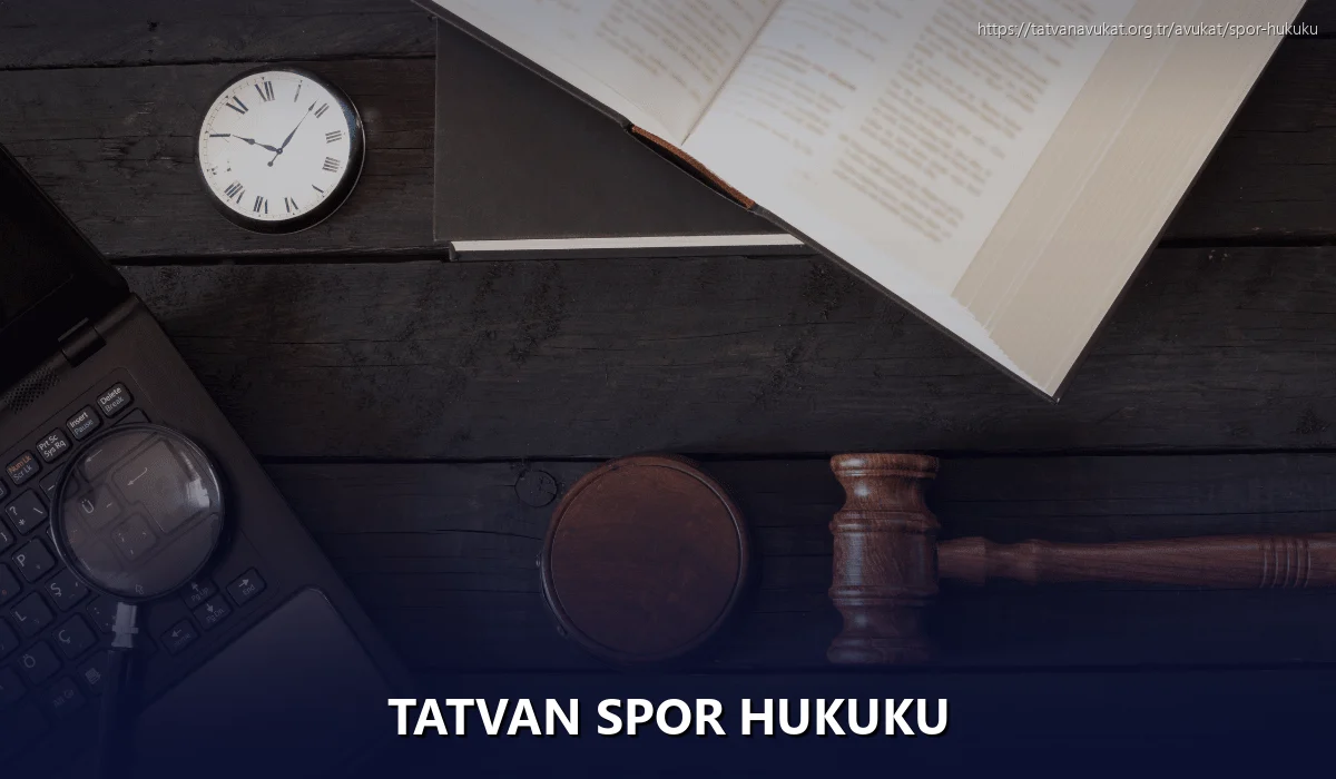 Tatvan Spor Hukuku